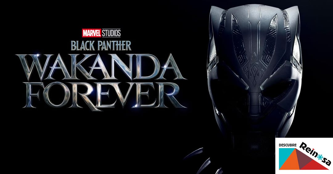 Eventos Reinosa Black Panther Wakanda forever